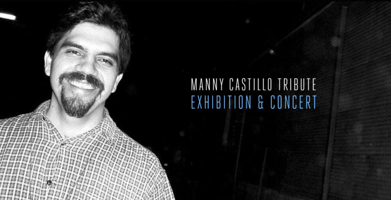 Remember Me: Tribute to Manny Castillo